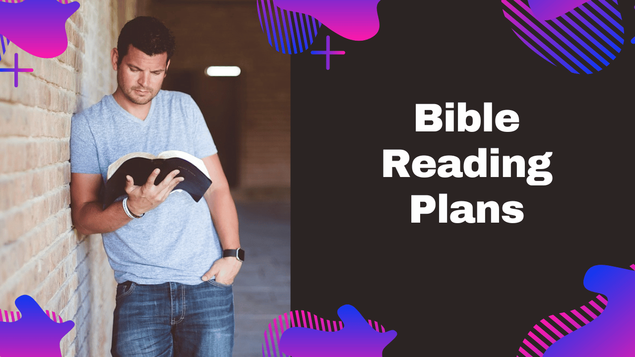 Best Bible Reading Plan for 2023