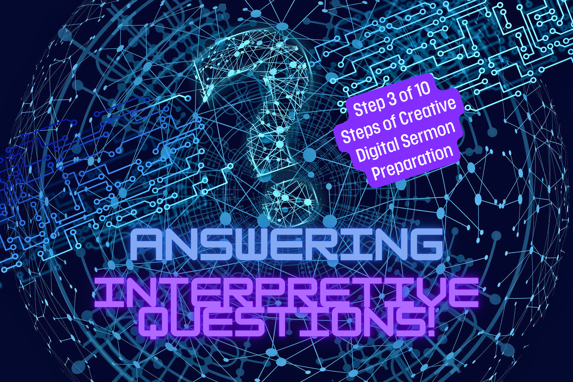 Answering Interpretive Questions in Logos Bible Study – Step 3B in Sermon Prep