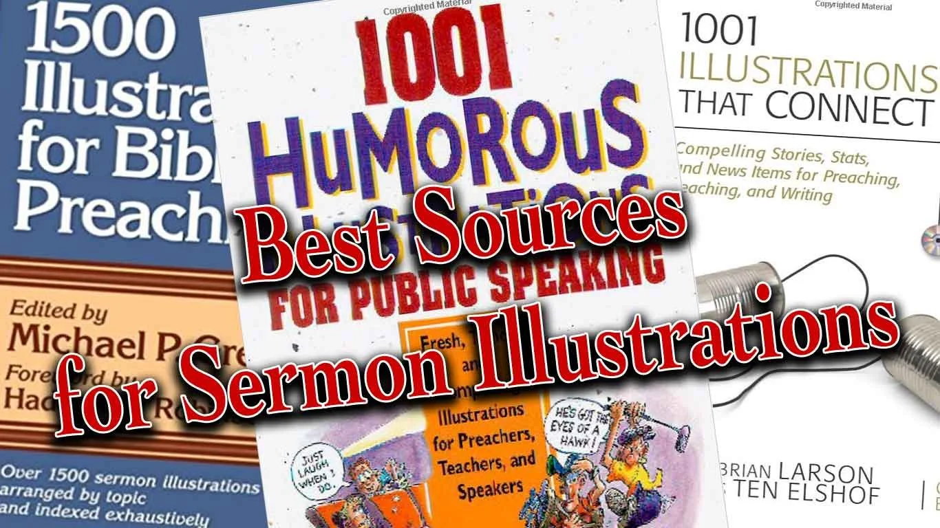 7 Great Sources for Sermon Illustrations