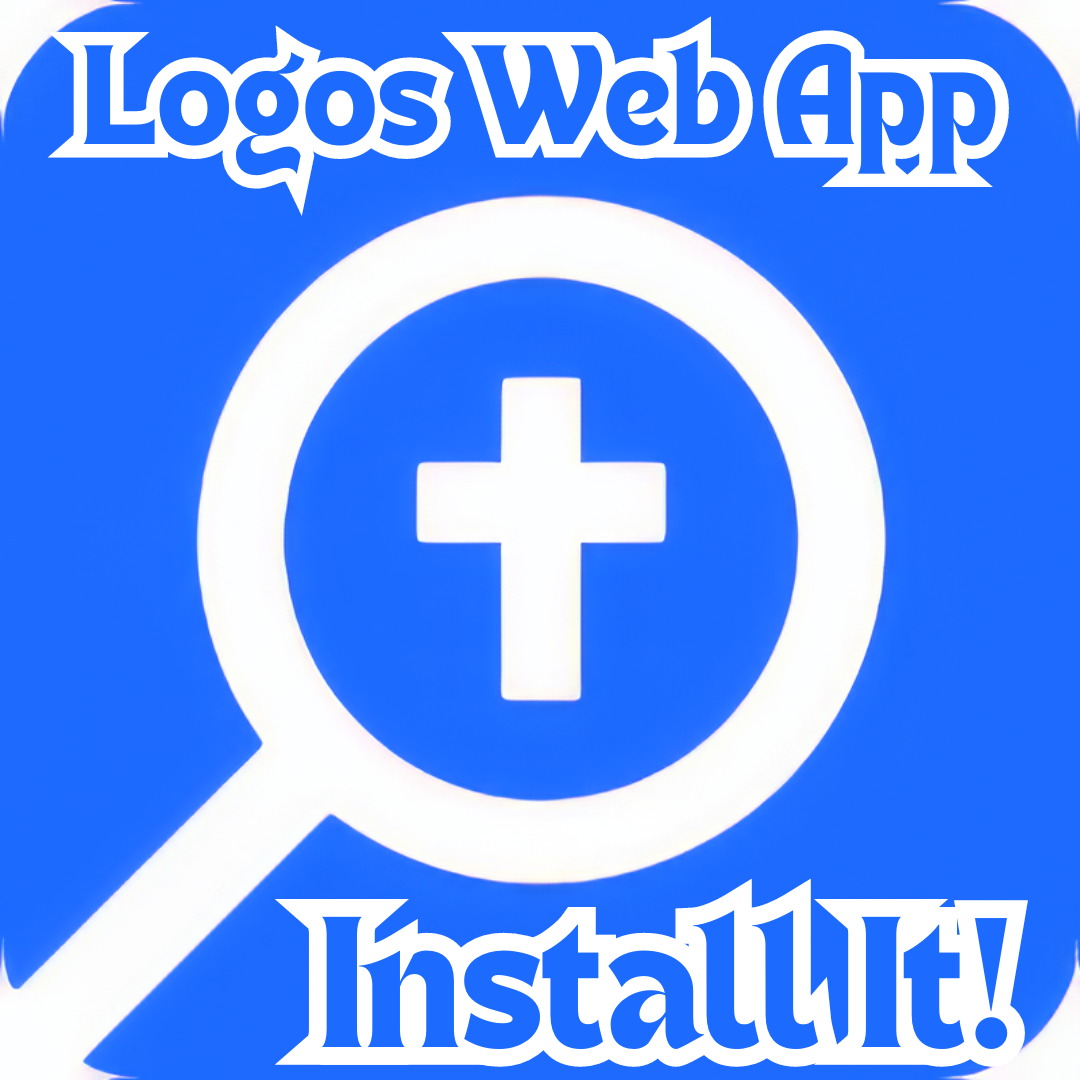 How to Run the Logos Web App Like a Desktop Program