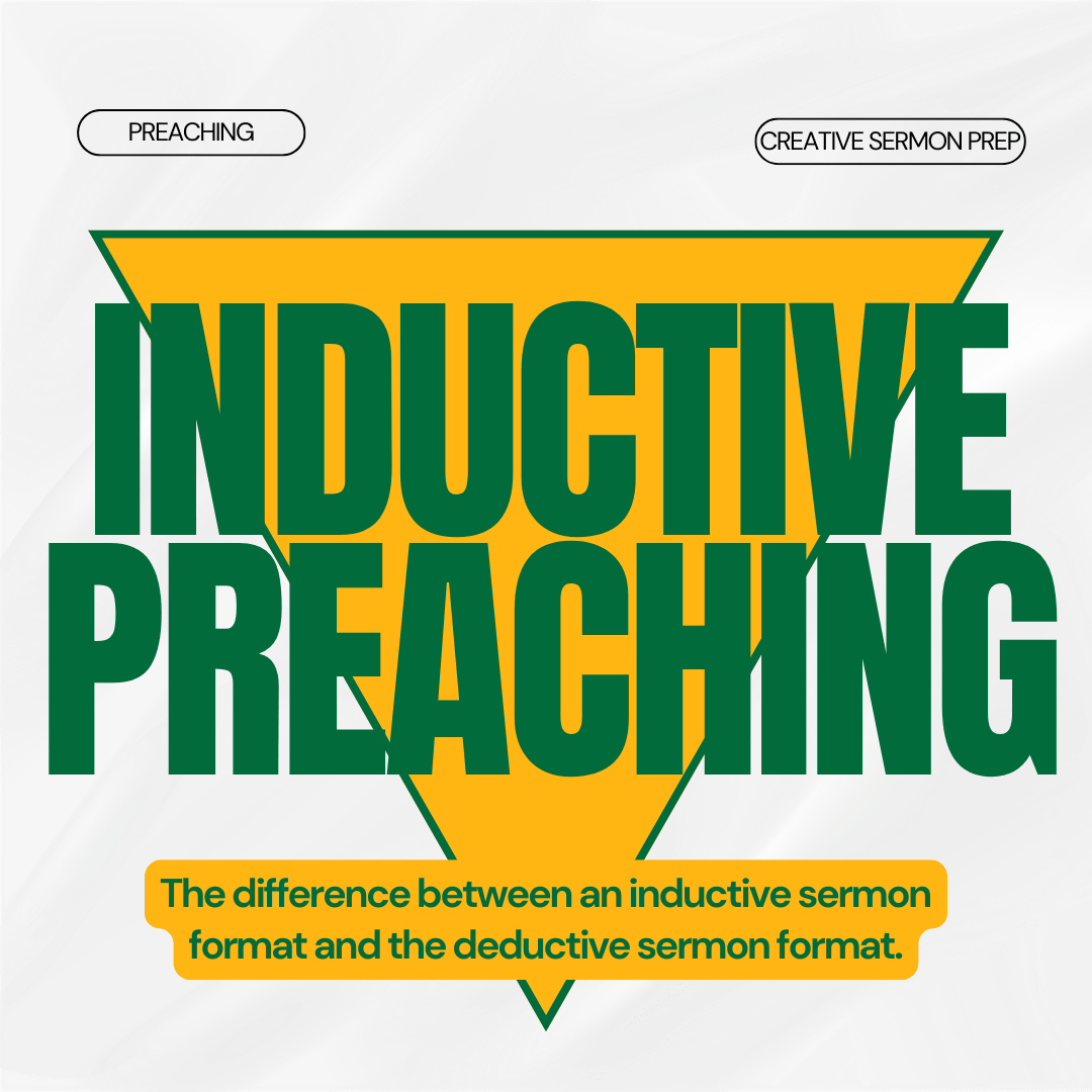 Mastering the Inductive Sermon Format